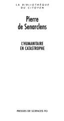 Cover of: L' humanitaire en catastrophe