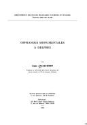 Cover of: Offrandes monumentales à Delphes