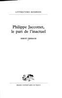 Cover of: Philippe Jaccottet, le pari de l'inactuel