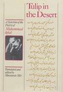 Cover of: Tulip in the desert by Sir Muhammad Iqbal