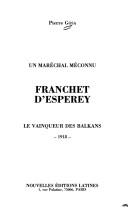 Franchet d'Esperey by Pierre Gosa