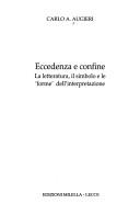 Cover of: Eccedenza e confine by Carlo Alberto Augieri