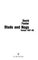 Cover of: Studs and nogs: essays 1987-98