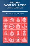 Military badge collecting by John Gaylor