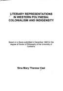 Cover of: Literary representations in Western Polynesia: colonialism and indigeneity