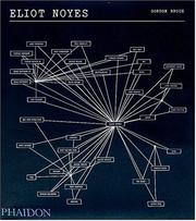 Cover of: Eliot Noyes by Bruce, Gordon, Bruce, Gordon