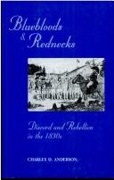 Bluebloods & rednecks by Anderson, Charles D.