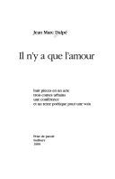 Cover of: Il n'y a que l'amour by Jean-Marc Dalpé, Jean-Marc Dalpé