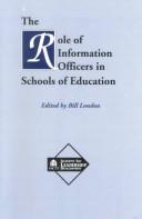 Cover of: The role of information officers in schools of education