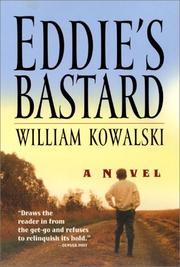 Cover of: Eddie's Bastard by William Kowalski