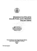 Cover of: Pendekatan stilistik dalam puisi Jawa modern dialek Using by Setya Yuwana ... [et al.].