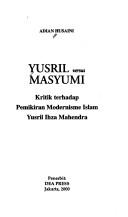 Yusril versus Masyumi by Adian Husaini