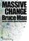 Cover of: Massive Change