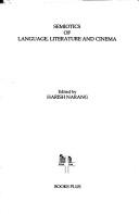 Cover of: Semiotics of language, literature, and cinema