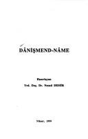 Cover of: Dânişmend-nâme