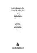 Cover of: Mektuplarla Tevfik Fikret ve çevresi