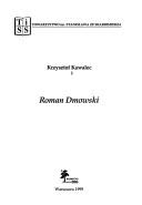 Roman Dmowski by Krzysztof Kawalec