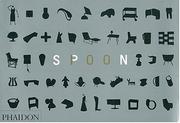 Cover of: Spoon by Editors of Phaidon Press, Editors of Phaidon Press