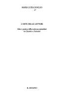 Cover of: L' arte delle lettere: idea e pratica della scrittura epistolare tra Quattro e Seicento