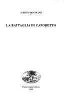 Cover of: La battaglia di Caporetto by Alberto Monticone