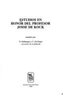 Cover of: Estudios en honor del profesor Josse de Kock