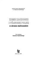 Cover of: Ziemie zachodnie i północne Polski w okresie stalinowskim
