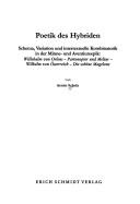 Cover of: Poetik des Hybriden: Schema, Variation und intertextuelle Kombinatorik in der Minne- und Aventiureepik : Willehalm von Orlens, Partonopier und Meliur, Wilhelm von Österreich, Die schöne Magelone