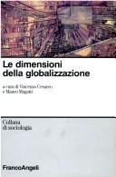 Cover of: Le dimensioni della globalizzazione