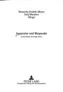 Cover of: Apparatur und Rhapsodie: zu den Filmen des Dziga Vertov
