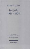 Der Jude, 1916-1928 by Eleonore Lappin