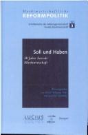 Cover of: Soll und Haben: 50 Jahre soziale Marktwirtschaft