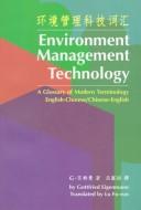 Cover of: Environment management technology | Gottfried Eigenmann