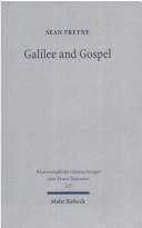 Cover of: Galilee and Gospel: collected essays