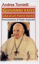 Cover of: Giovanni XXIII: vita di un padre santo