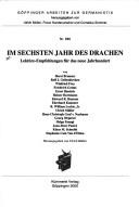Cover of: Im sechsten Jahr des Drachen: Lektüre-Empfehlungen für das neue Jahrhundert