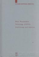 Cover of: Der Passauer Vertrag (1552): Einleitung und Edition
