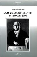 Cover of: Uomini e luoghi del 1799 in Terra di Bari