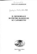 Cover of: Il memoriale di Pietro Badoglio su Caporetto