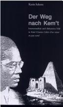 Cover of: Der Weg nach Kem't by Karin Sekora