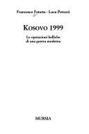 Kosovo 1999 by Francesco Fatutta