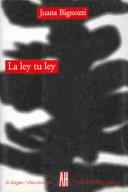 Cover of: La ley tu ley