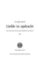 Cover of: Liefde in opdracht: het hofleven van Willem Frederik van Nassau