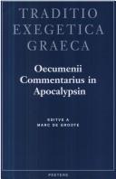 Cover of: Oecumenii commentarius in Apocalypsin by Oecumenius Bishop of Tricca., Oecumenius Bishop of Tricca.