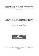 Cover of: Ağaoğlu Ahmed Bey