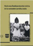 Hacia una fundamentación teórica de la costumbre jurídica india by Carlos Durand Alcántara