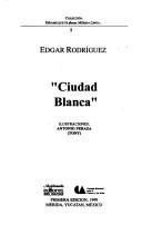 Cover of: Ciudad blanca