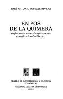 Cover of: En pos de la Quimera: reflexiones sobre el experimento constitucional atlántico