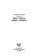 Cover of: Khushwant Singh selects best Indian short stories.