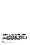 Cover of: Retos al pensamiento en una época de tránsito