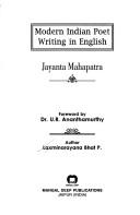 Cover of: Modern Indian poet writing in English: Jayanta Mahapatra
